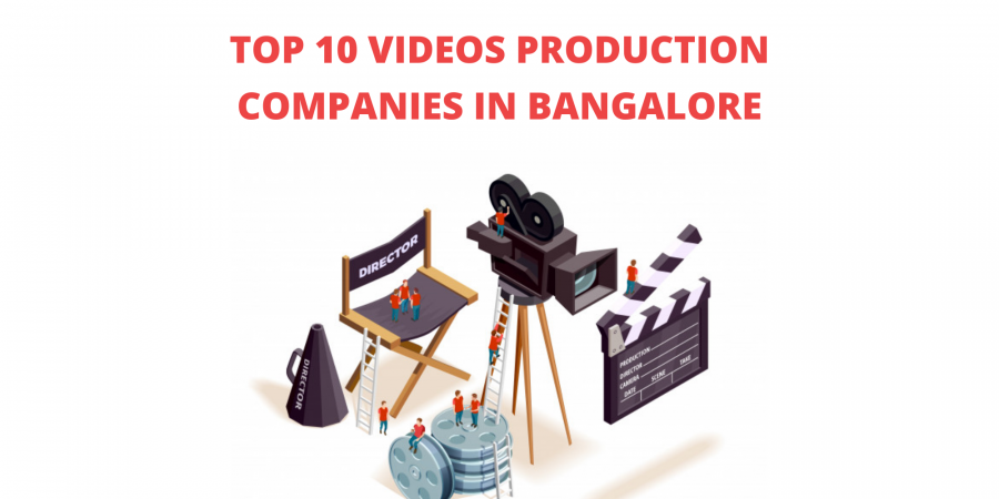 Top 10 video production company in Bangalore