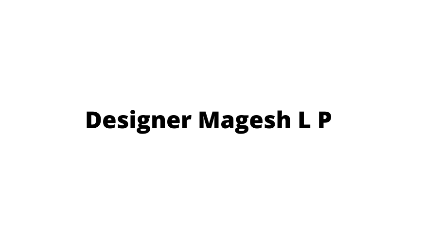 Designer-Magesh-L-P